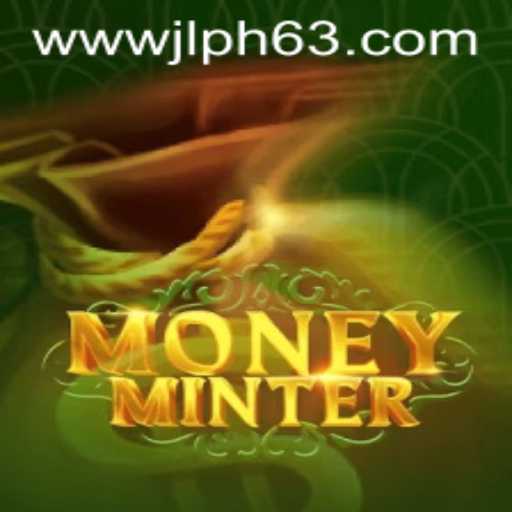 Discover MoneyMinter: The Ultimate Gaming Experience with JLPH63